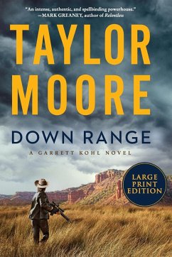 Down Range LP - Moore, Taylor