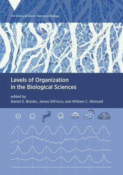 Levels of Organization in the Biological Sciences - Brooks, Daniel S.; DiFrisco, James