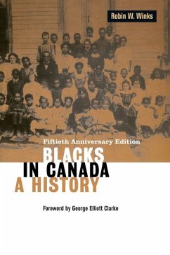 Blacks in Canada: A History - Winks, Robin W.