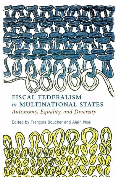 Fiscal Federalism in Multinational States Fiscal Federalism in Multinational States