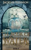The Book of Water (The Azimar Archives, #2) (eBook, ePUB)