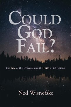 Could God Fail? (eBook, ePUB)