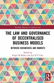 The Law and Governance of Decentralised Business Models (eBook, ePUB)