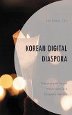 Korean Digital Diaspora (eBook, ePUB)