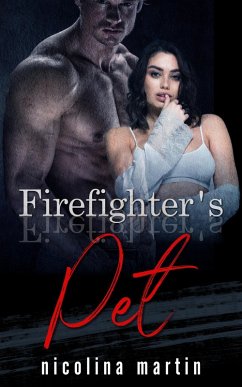 Cover Firefighter's Pet (Devious Desires, #2) (eBook, ePUB)