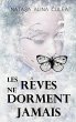 Les rêves ne dorment jamais (eBook,... - Bild 1