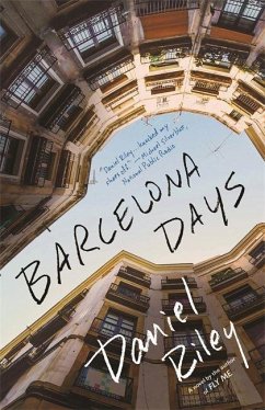 Barcelona Days - Riley, Daniel