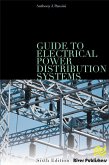 Guide to Electrical Power Distribution Systems, Sixth Edition (eBook, PDF)