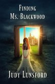 Finding Ms. Blackwood (eBook, ePUB)