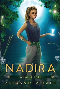 Nadira A Fairy Tale - Lane, Alexandra