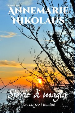 Storie di magia (eBook, ePUB) - Nikolaus, Annemarie