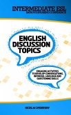 Intermediate English Discussion Topics (eBook, ePUB)