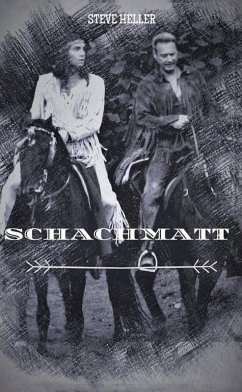 Cover Schachmatt - Winnetou und Old Shatterhand Anthologie (eBook, ePUB)