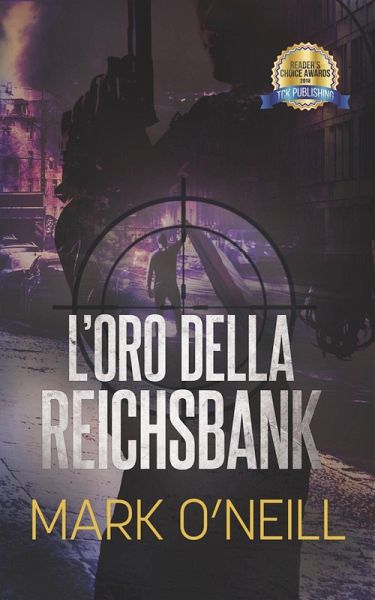 L'oro della Reichsbank (eBook, ePUB)