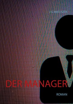 Der Manager (eBook, ePUB) - Matuszek, J-G