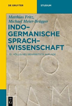 Indogermanische Sprachwissenschaft (eBook, ePUB) - Fritz, Matthias; Meier-Brügger, Michael