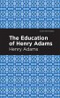 The Education of Henry Adams (eBook,... - Bild 1