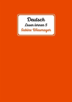 Deutsch, Lesen lernen 5 - Wiesmayer, Sabine