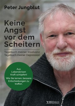 Keine Angst vor dem Scheitern! - Jungblut, Peter