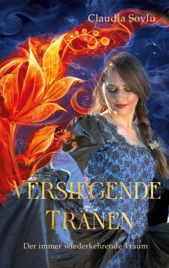 Versiegende Tränen - Soylu, Claudia