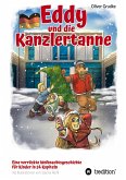 Eddy und die Kanzlertanne