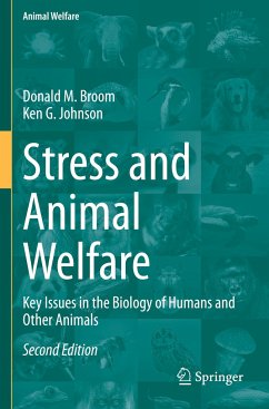 Stress and Animal Welfare - Broom, Donald M.;Johnson, Ken G.