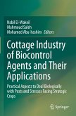 Cottage Industry of Biocontrol Agents and Their Applications