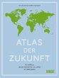 Atlas der Zukunft - Bild 1