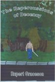 The Repercussions of Decency. (The Rob Clark Trilogy, #1) (eBook, ePUB)
