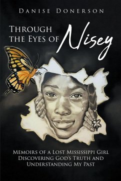 Through the Eyes of Nisey (eBook, ePUB) - Donerson, Danise