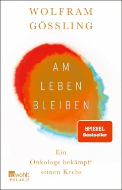 Am Leben bleiben (eBook, ePUB) - Gössling, Wolfram