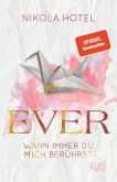Ever - Wann immer du mich berührst / Paper-Love-Reihe Bd.1 (eBook, ePUB)