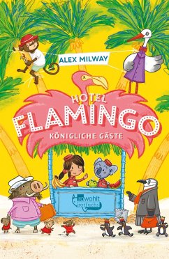 Königliche Gäste / Flamingo-Hotel Bd.2 (eBook, ePUB) - Milway, Alex
