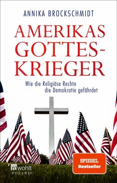 Amerikas Gotteskrieger (eBook, ePUB) - Brockschmidt, Annika
