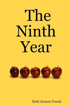 The Ninth Year - Jesness Tweed, Ruth