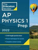 Princeton Review AP Physics 1 Prep, 2022: Practice Tests + Complete Content Review + Strategies & Techniques