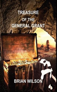 Treasure of the General Grant - Wilson, Brian