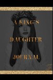 A King's Daughter Journal
