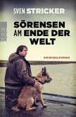 Sörensen am Ende der Welt / Sörensen Bd.3 (eBook, ePUB)