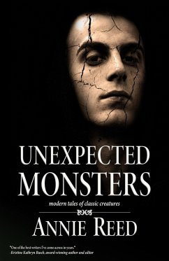 Unexpected Monsters (eBook, ePUB) - Reed, Annie