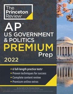 Princeton Review AP U.S. Government & Politics Premium Prep, 2022 - Princeton Review