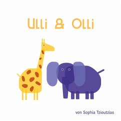Ulli und Olli - Tzioutzias, Sophia