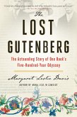 The Lost Gutenberg The Lost Gutenberg