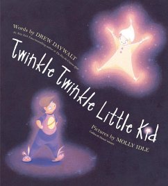 Twinkle Twinkle Little Kid - Daywalt, Drew