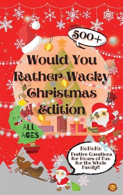 Would You Rather Wacky Christmas Edition - Lion, Laughing