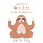 Superando a Timidez: Exercício de Relaxamento (MP3-Download)