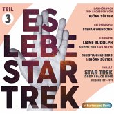 Es lebe Star Trek: Das Hörbuch - Teil 3 (MP3-Download)