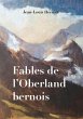 Fables de l'Oberland bernois (eBook,... - Bild 1
