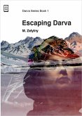 Escaping Darva (The Darva Series, #1) (eBook, ePUB)