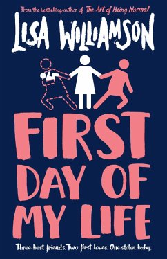 First Day of My Life (eBook, ePUB) - Williamson, Lisa